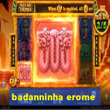 badanninha erome